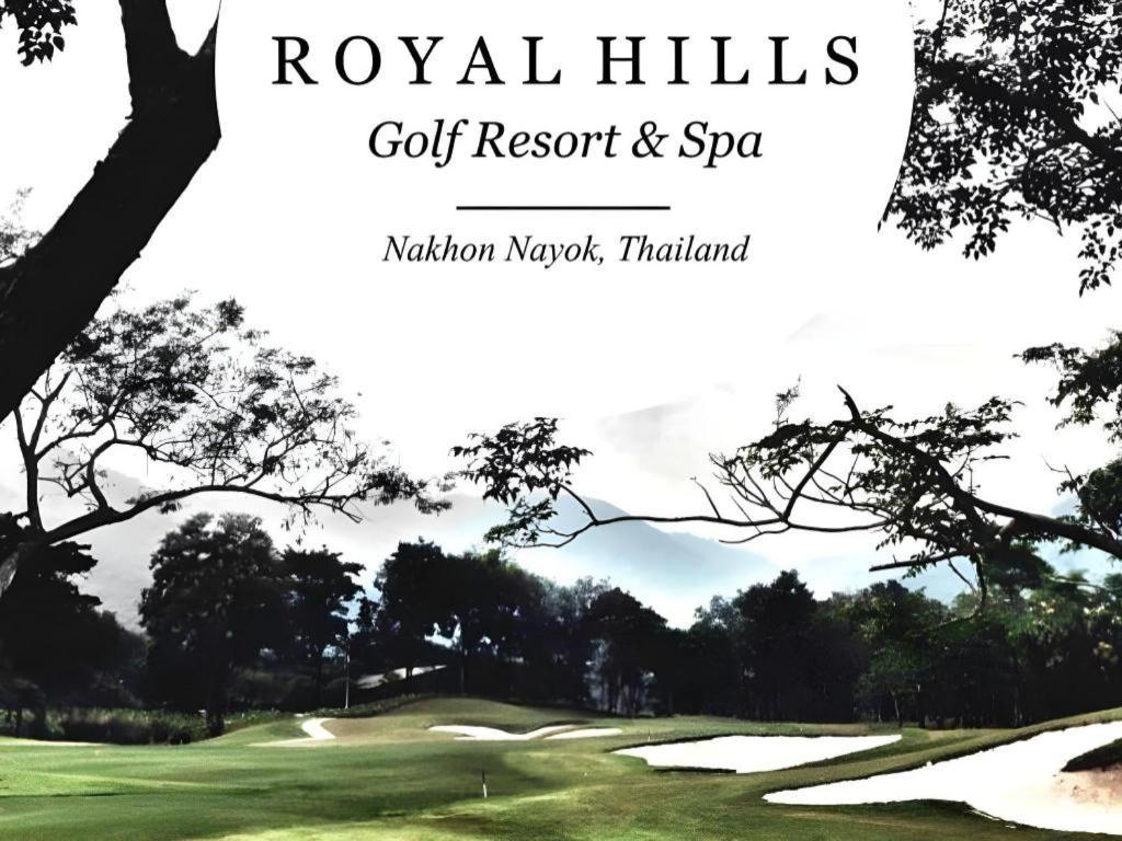 Royal Hills Golf Resort & Spa Nakhon Nayok Bagian luar foto